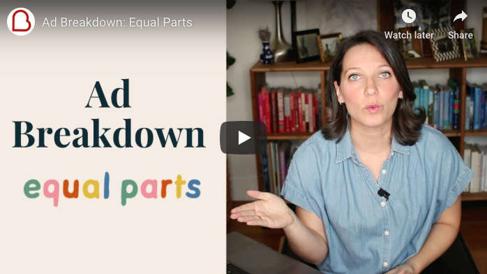 Equal Parts: Facebook Ad Breakdown